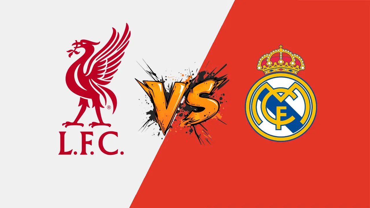 الريال ضد الليفر مباشر.. موعد مشاهدة مباراة ليفربول وريال مدريد في دوري أبطال أوروبا